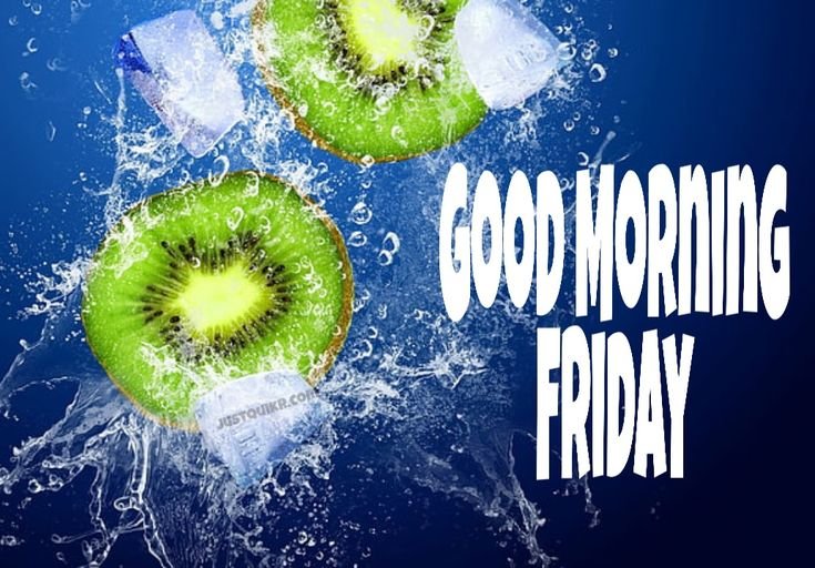 Cool Good Morning Friday
