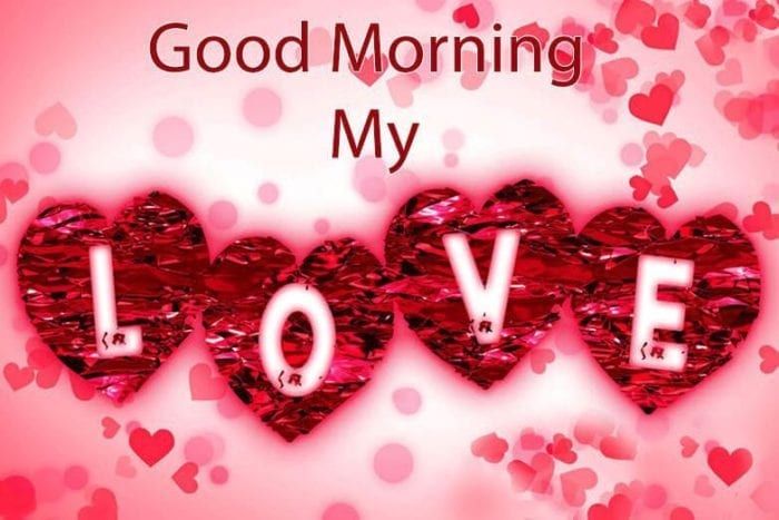 Good Morning My Love