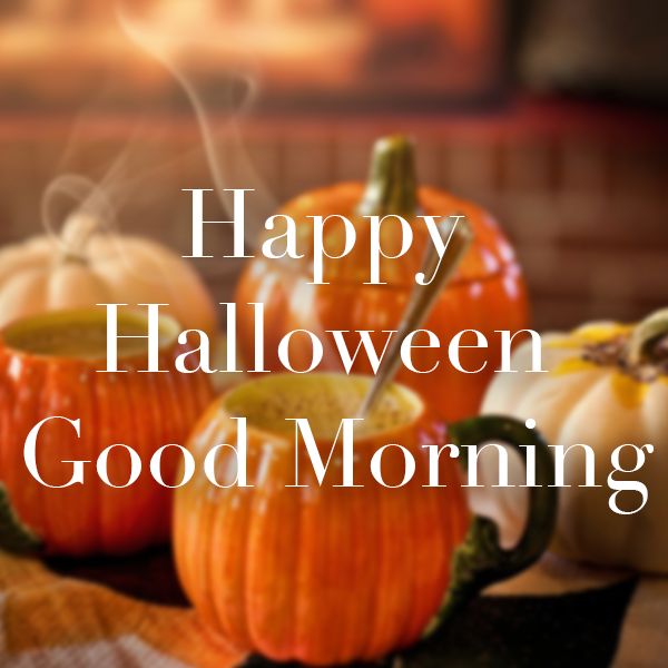 Pumpkin Latte Good Morning Halloween Quote