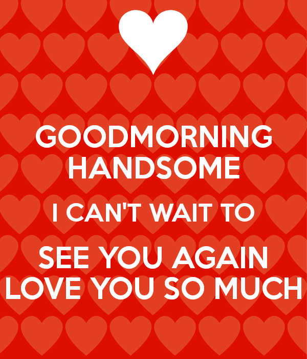 Beautiful Pic Of Good Morning Handsome