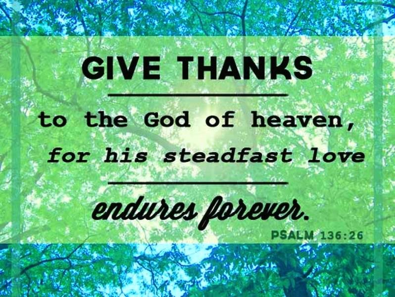 Give Thanks To The God Of Heaven