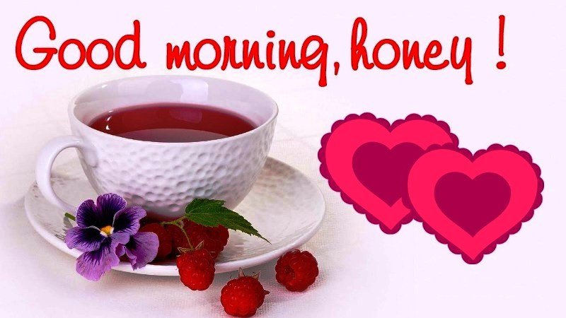 Good Morning Honey