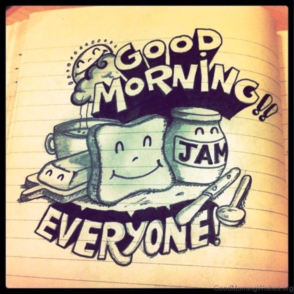 Good Morning Jam Everyone