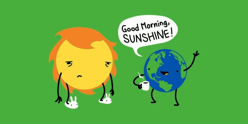 Good Morning Sunshine With Earth