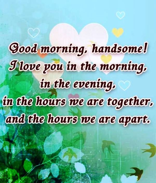 I Love You In The Morning In The Evening