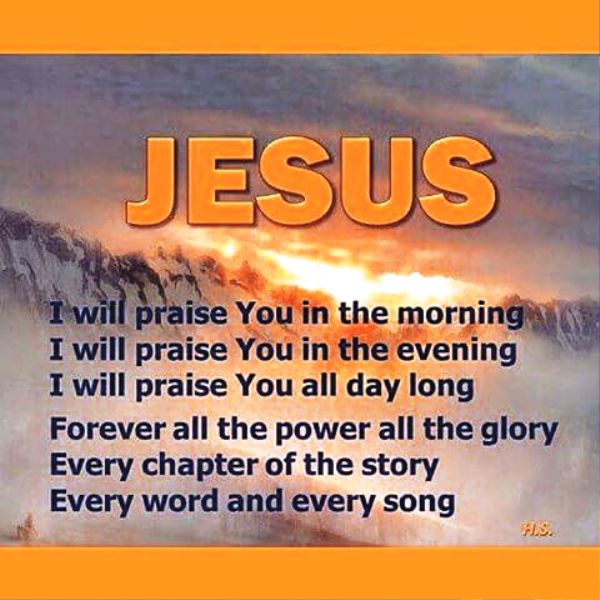 I Will Praise You In The Morning