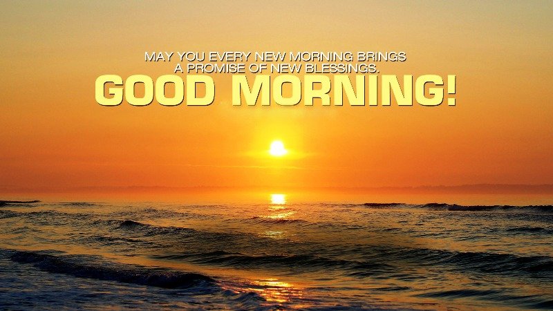 24 Wonderful Good Morning Greeting With Sunrise