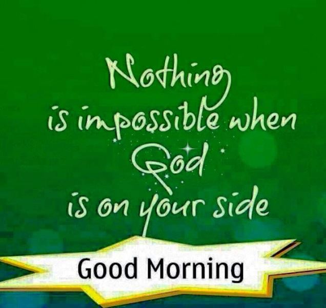 Nothing Is Impossible Wheb God Is On Your Side