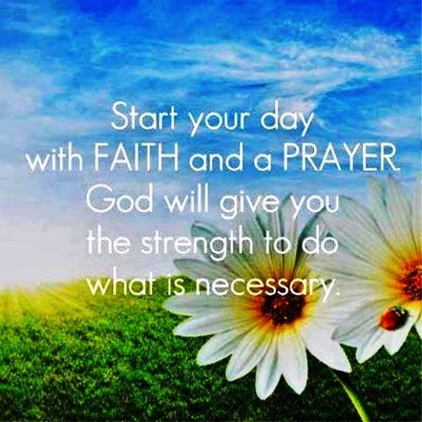 Start Your Day With Faith And A Prayer
