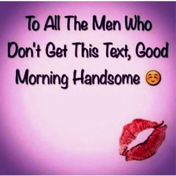 To All The Men Who Dont Get This Text