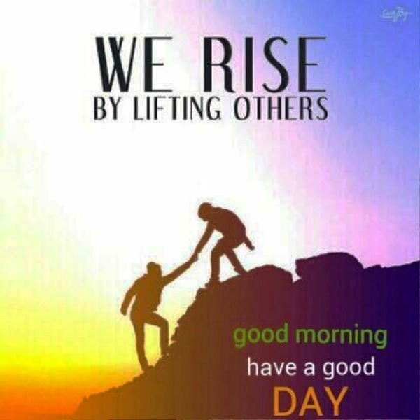We Rise By Lifting Others