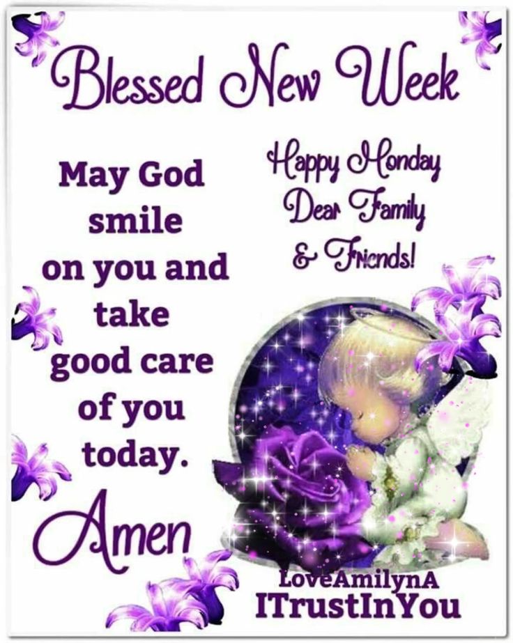 Blessing for Monday and New Week