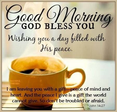 Good Morning God Bless You