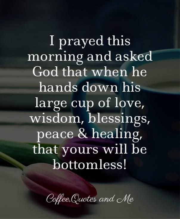 I Prayed For You This Morning