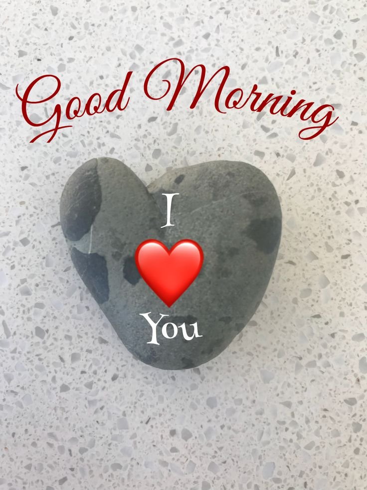 Good Morning I Love You