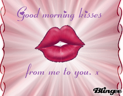 Good Morning Kisses