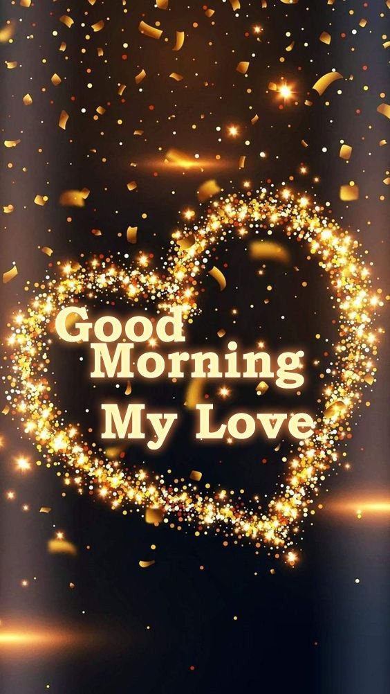 Good Morning My Love
