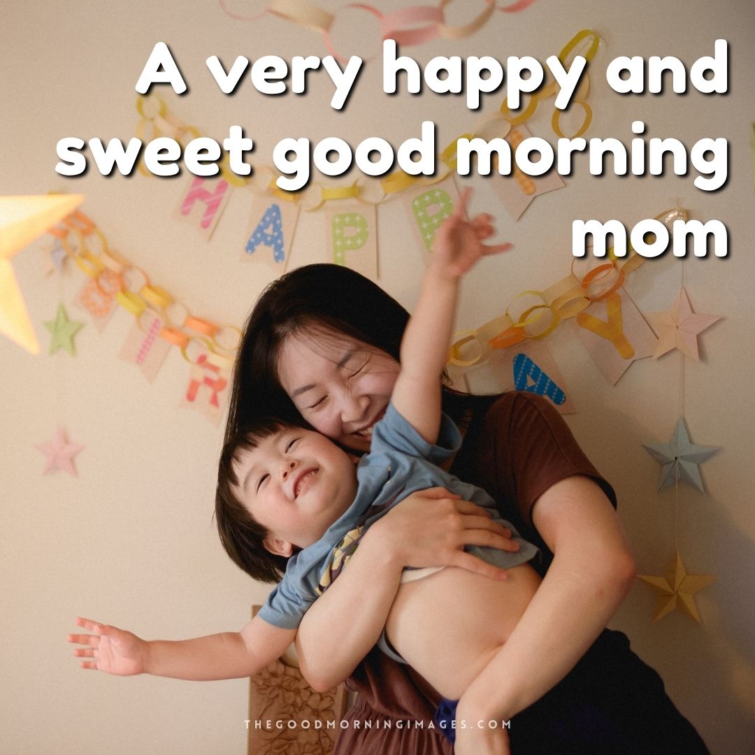 A Very Sweet And Good Morning Mom Image