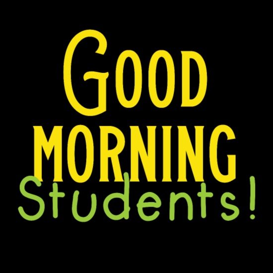 Best Good Morning Students