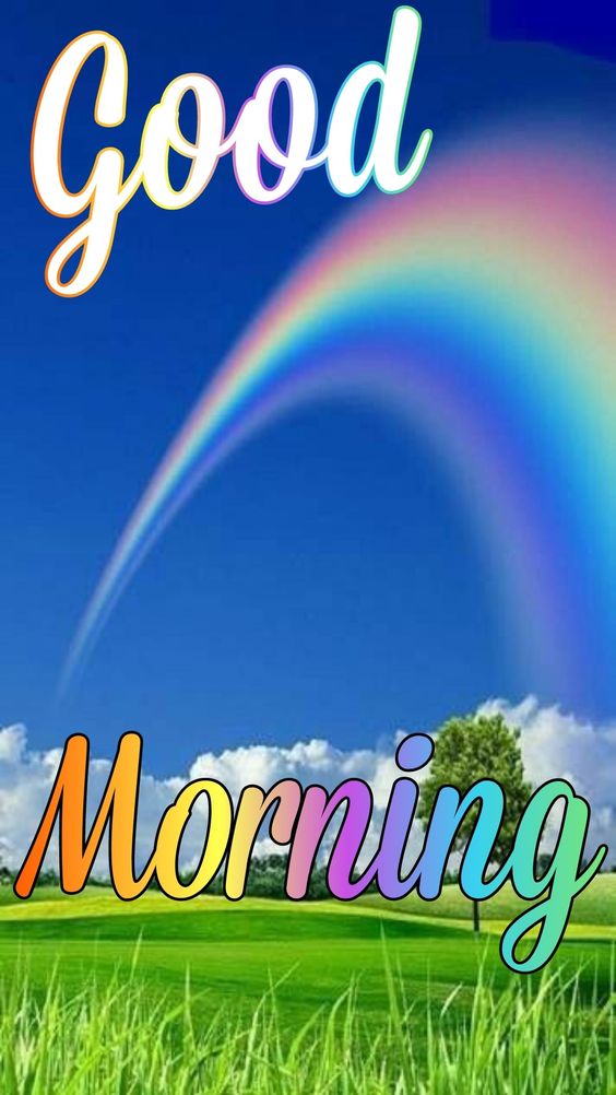 Fantastic Good Morning Rainbow Picture