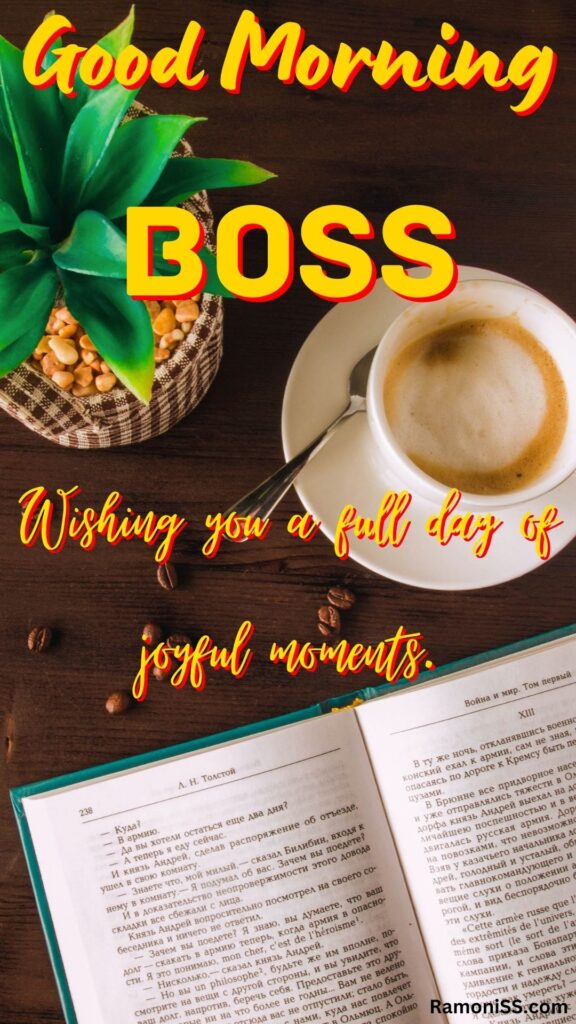 Good Morning Boss Written In The Image And In The Background Image A Cup Of Tea A Spoon A Book And An Artificial Pineapple Are Placed