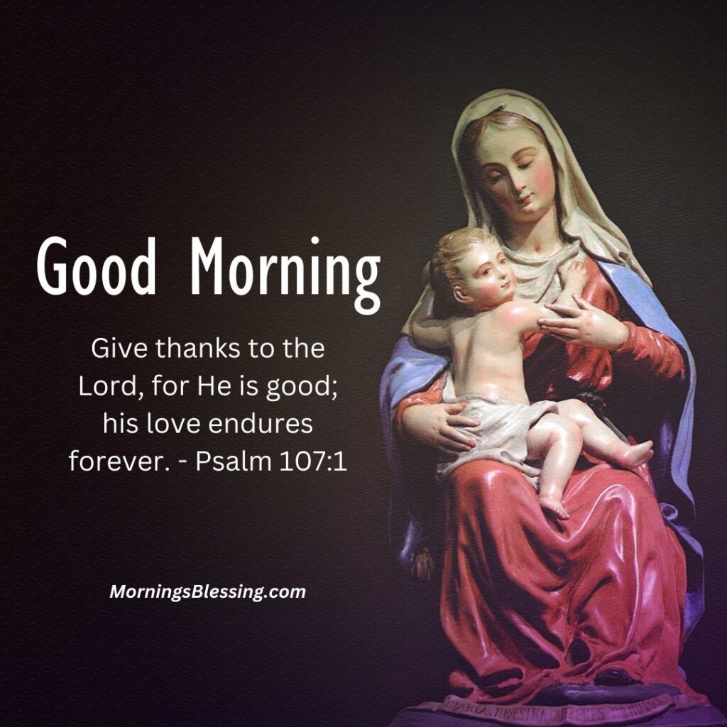 Mother Mary Good Morning Pic