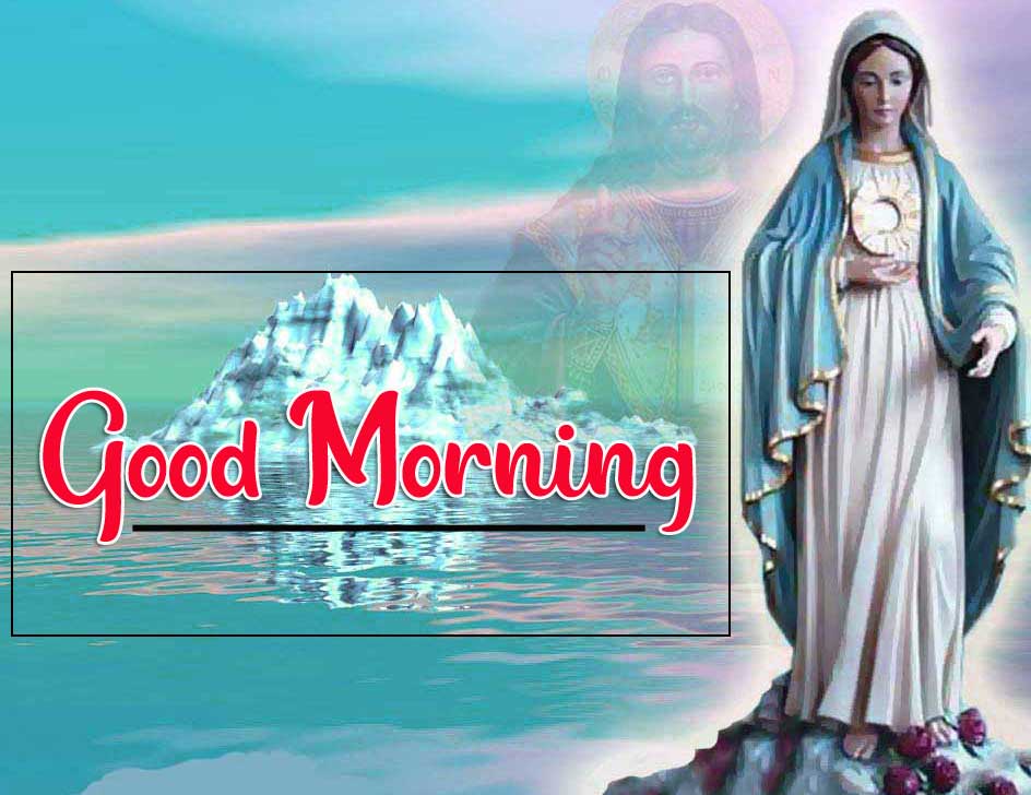 Mother Mary Good Morning Wallpaper Download